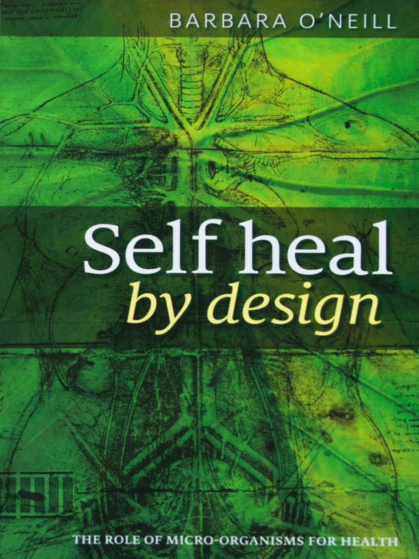 Self Heal by Design by Barbara O'Neill